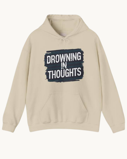 Drowning in Thoughts Unisex Hoodie| Cozy & Conscious