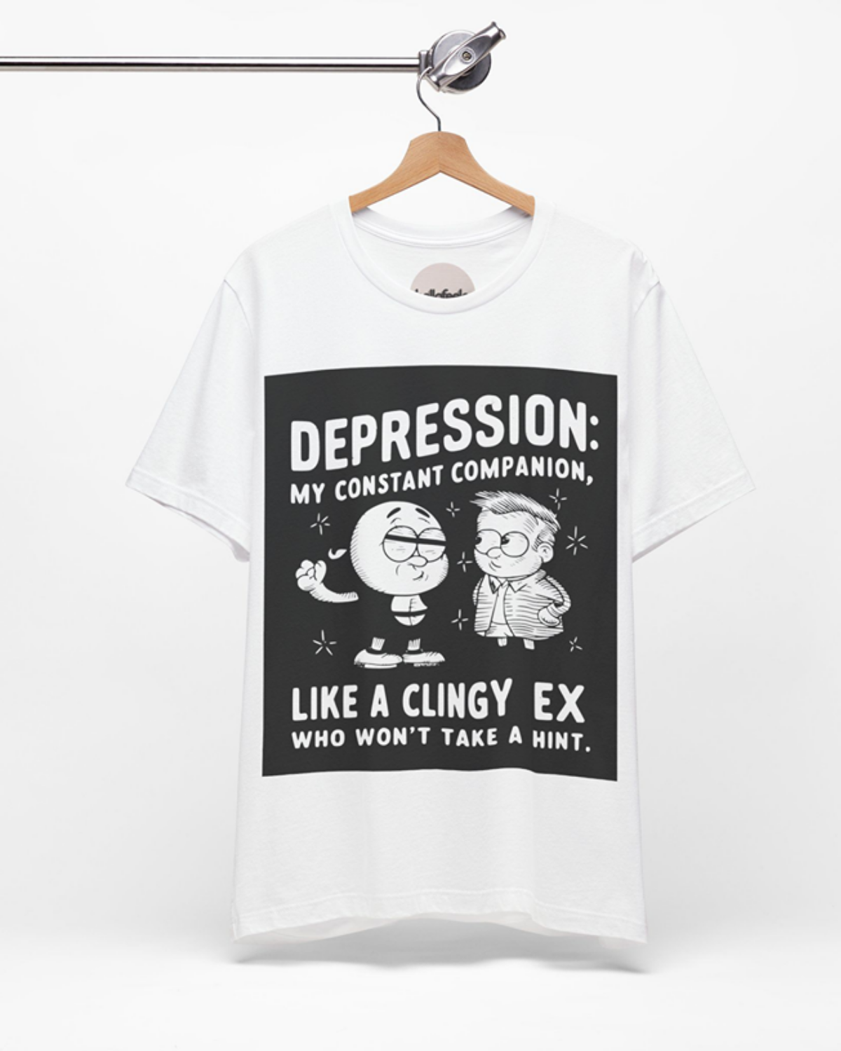 Depression: My Constant Companion Unisex Tee – Sarcastically Honest Mental Health Apparel