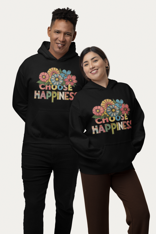 Choose Happiness Unisex Hoodie| Cozy & Ethical Comfort