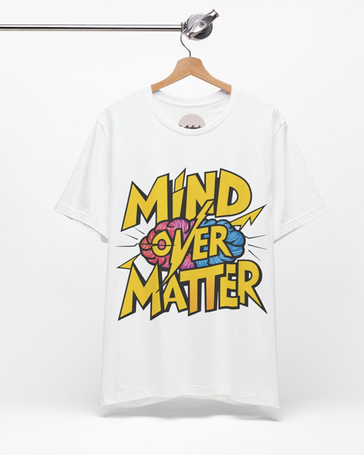 Mind Over Matter Unisex Tshirt