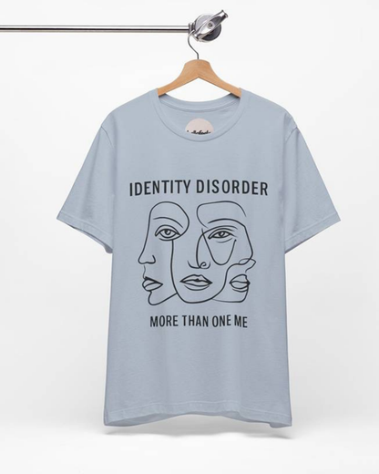 Identity Disorder: More Than One Me – Mental Health Awareness T-Shirt