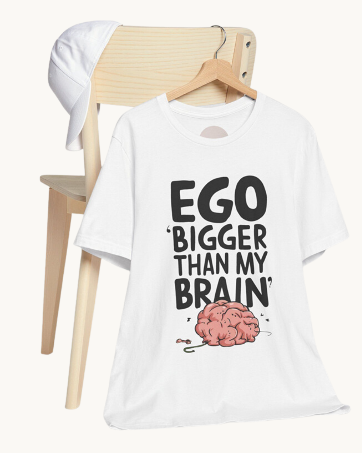 Ego Bigger Than My Brain Unisex T-shirt