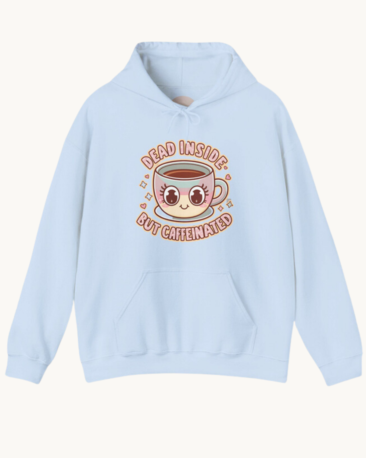 Dead Inside But Caffeinated - Unisex Hoodie