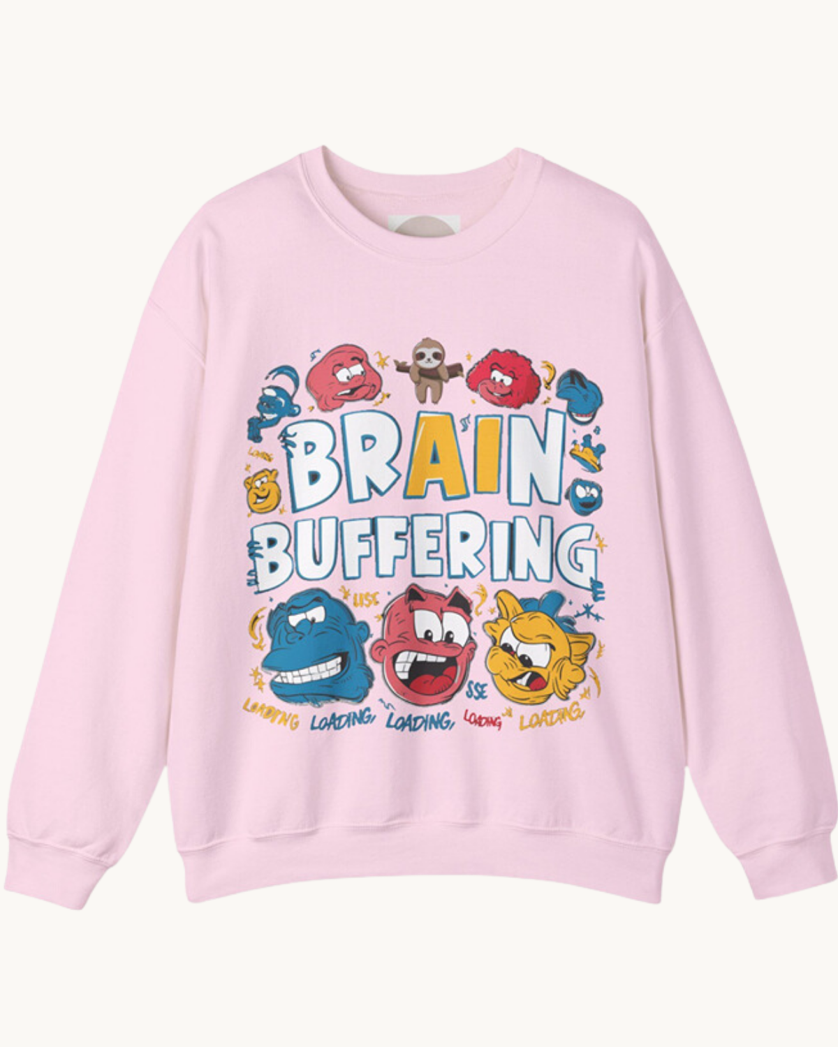 Brain Buffering Sweatshirt – Cozy & Relatable Humor Sweatshirt