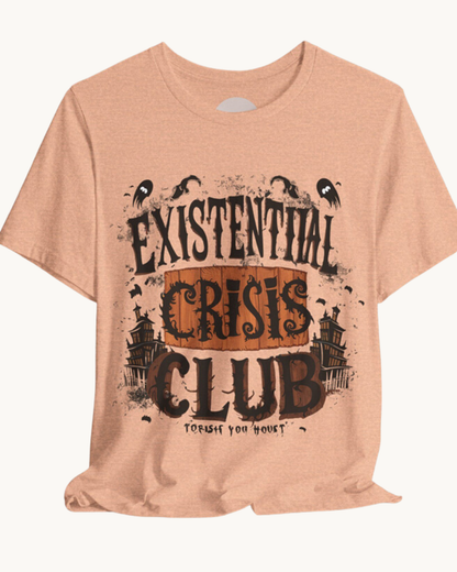 Existential Crisis Club Unisex Tee