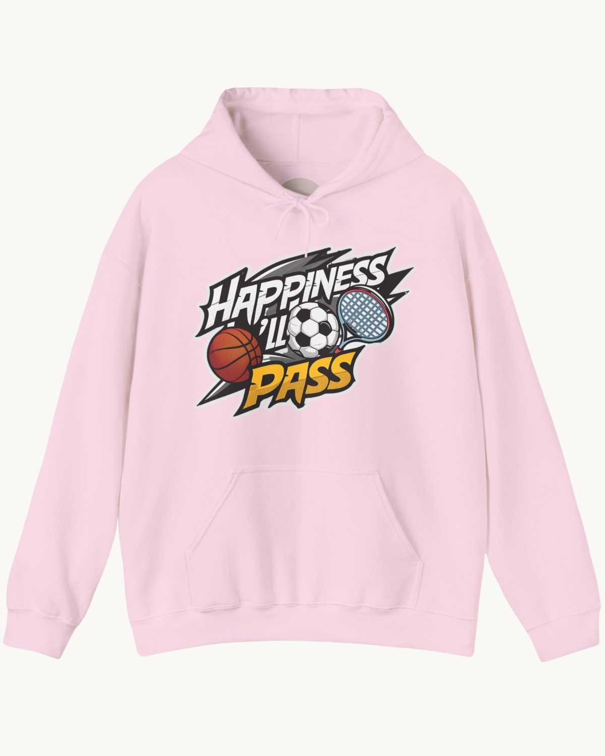 Happiness I Will Pass Unisex Hoodie - Cozy & Comfy