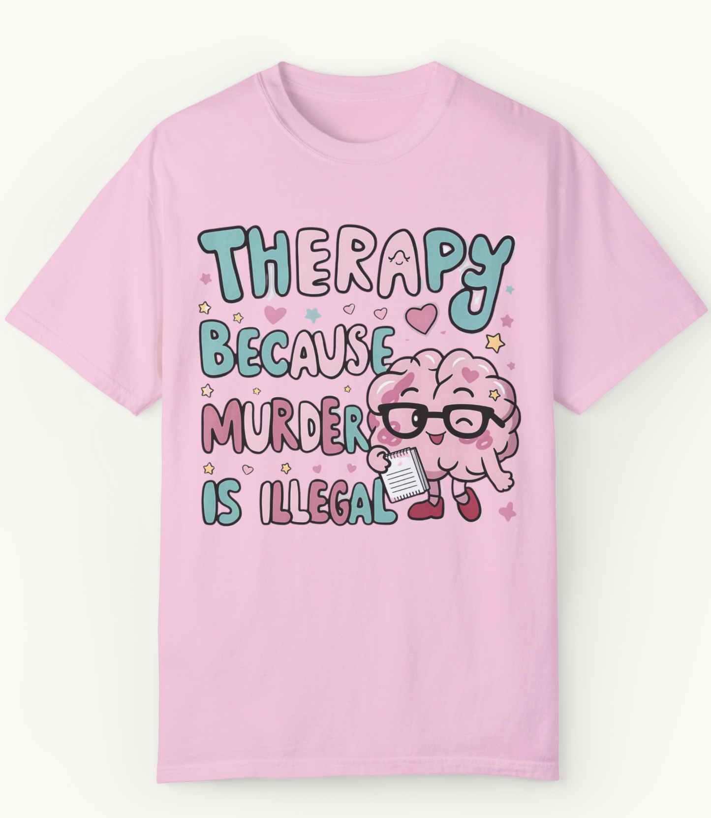 Therapy Because Murder is Illegal Unisex T-shirt