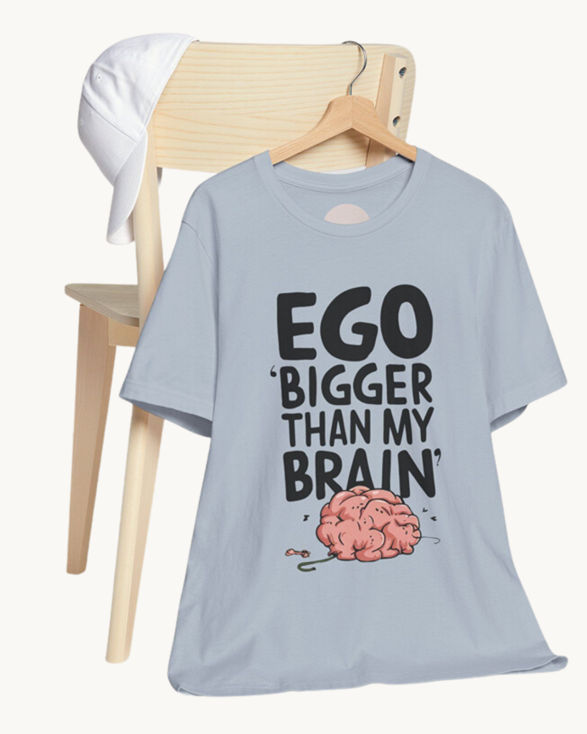 Ego Bigger Than My Brain Unisex T-shirt