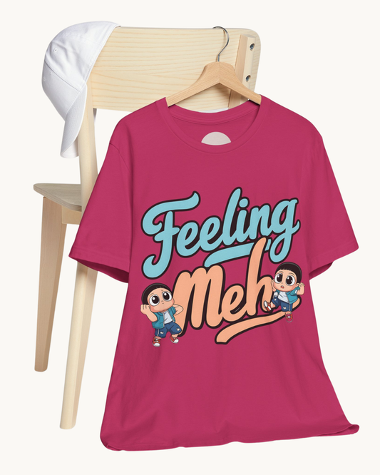 Feeling Meh Unisex Tee – Mental Health Awareness with a Touch of Sarcasm