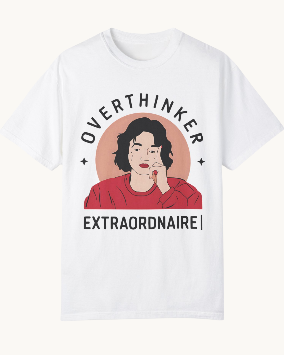 Overthinker Extraordinaire Unisex T-shirt