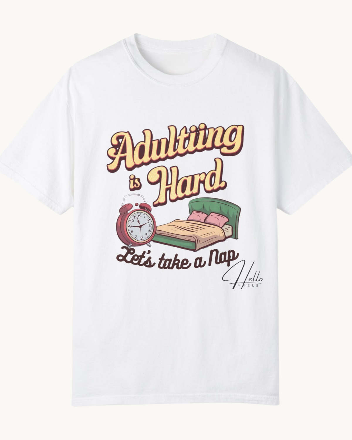 Adulting is Hard, Let's Take a Nap Unisex T-shirt