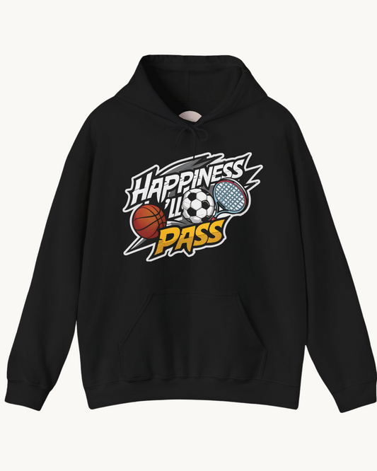 Happiness I Will Pass Unisex Hoodie - Cozy & Comfy