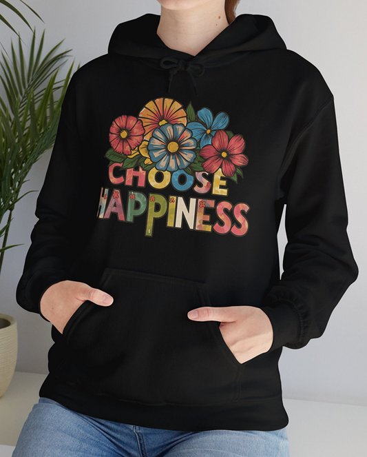 Choose Happiness Unisex Hoodie| Cozy & Ethical Comfort