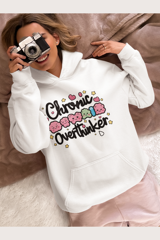 Chronic Overthinker Unisex Hoodie Cozy Comfort for the Luxe Mind